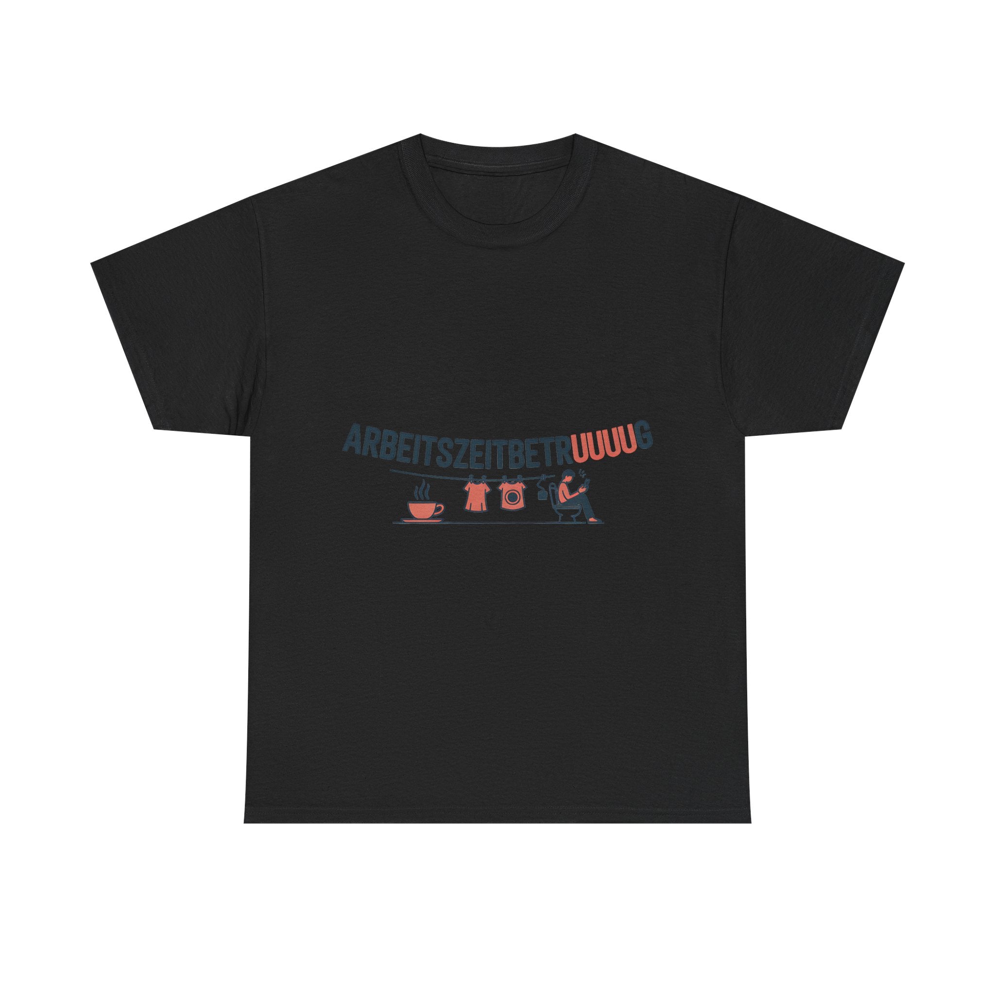 Arbeitszeitbetruuuug T-Shirt – Lustiges Büro & Homeoffice Spruch Shirt